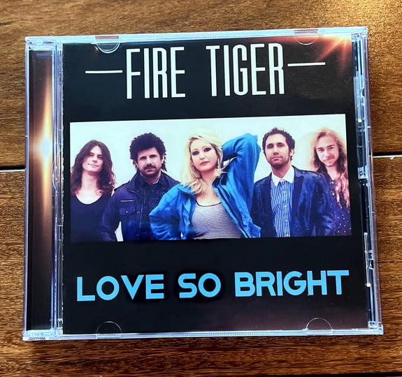 Love so Bright | Fire Tiger
