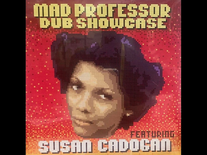Susan Cadogan Dubshowcase | Susan Cadogan