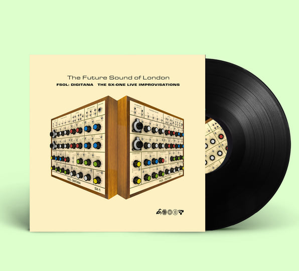 FSOL:DIGITANA - SX ONE IMPROVISATIONS | THE FUTURE SOUND OF LONDON