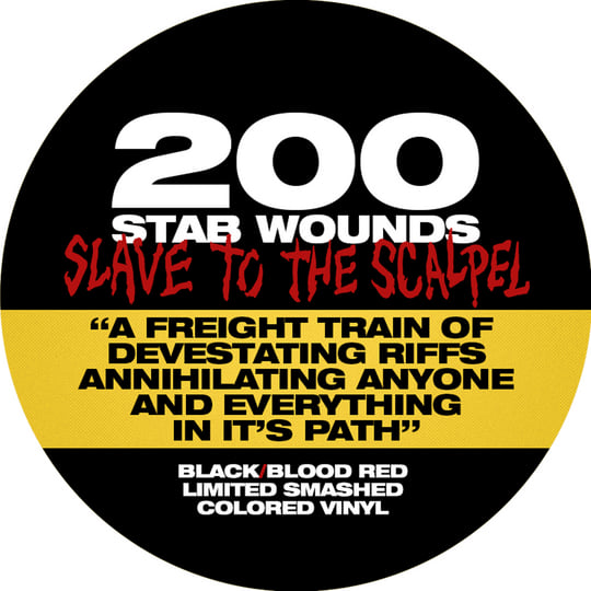 Slave to the Scalpel | 200 STAB WOUNDS