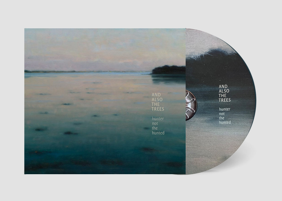 Hunter not the hunted | And Also The Trees Hunter not the hunted | And Also The Trees