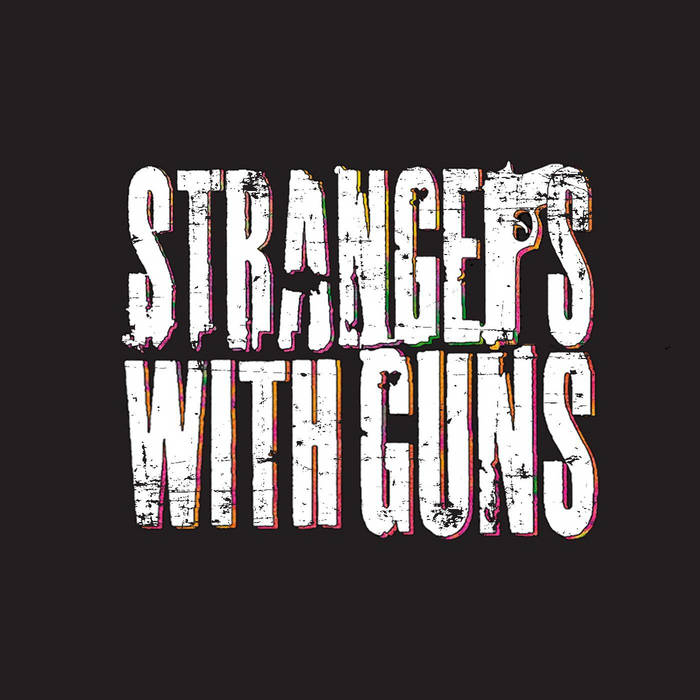 Strangers With Guns cover