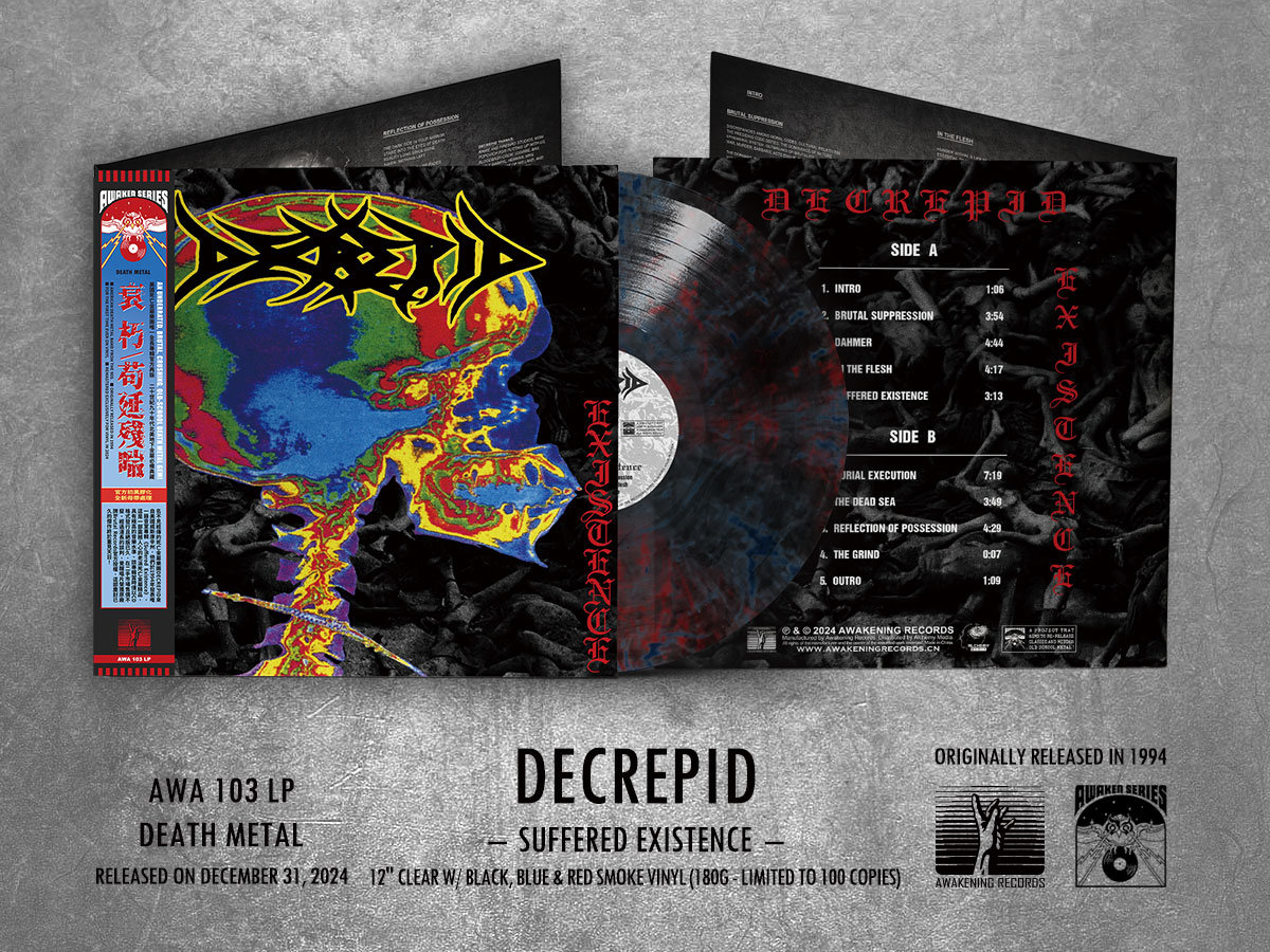 Suffered Existence | DECREPID | Awakening Records