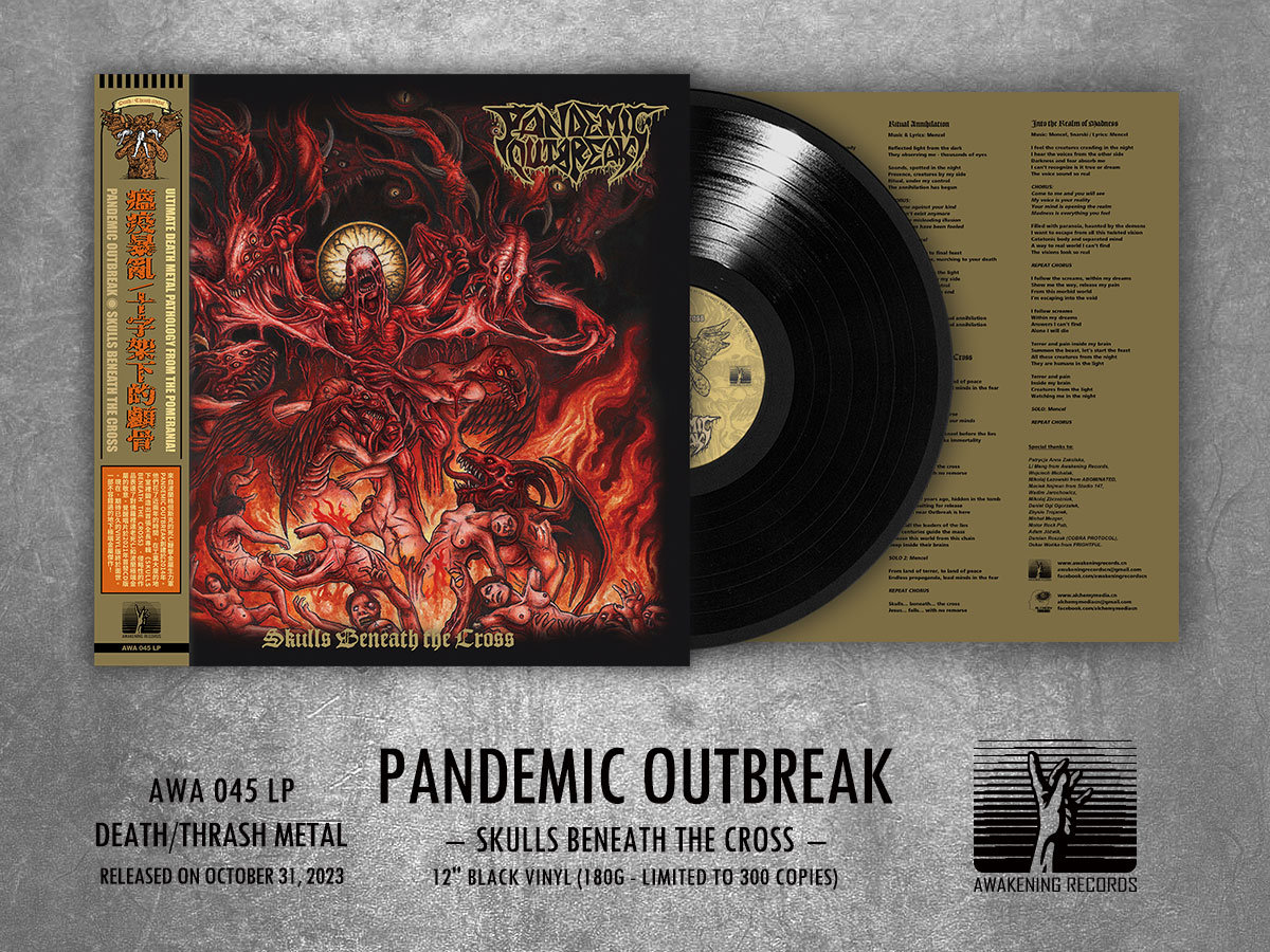 Skulls Beneath the Cross | PANDEMIC OUTBREAK | Awakening Records