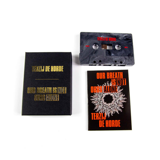 Our Breath Is Not Ours Alone | Terzij de Horde