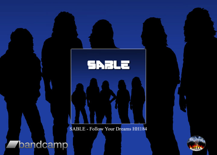 Follow Your Dreams | SABLE | Heaven and Hell Records