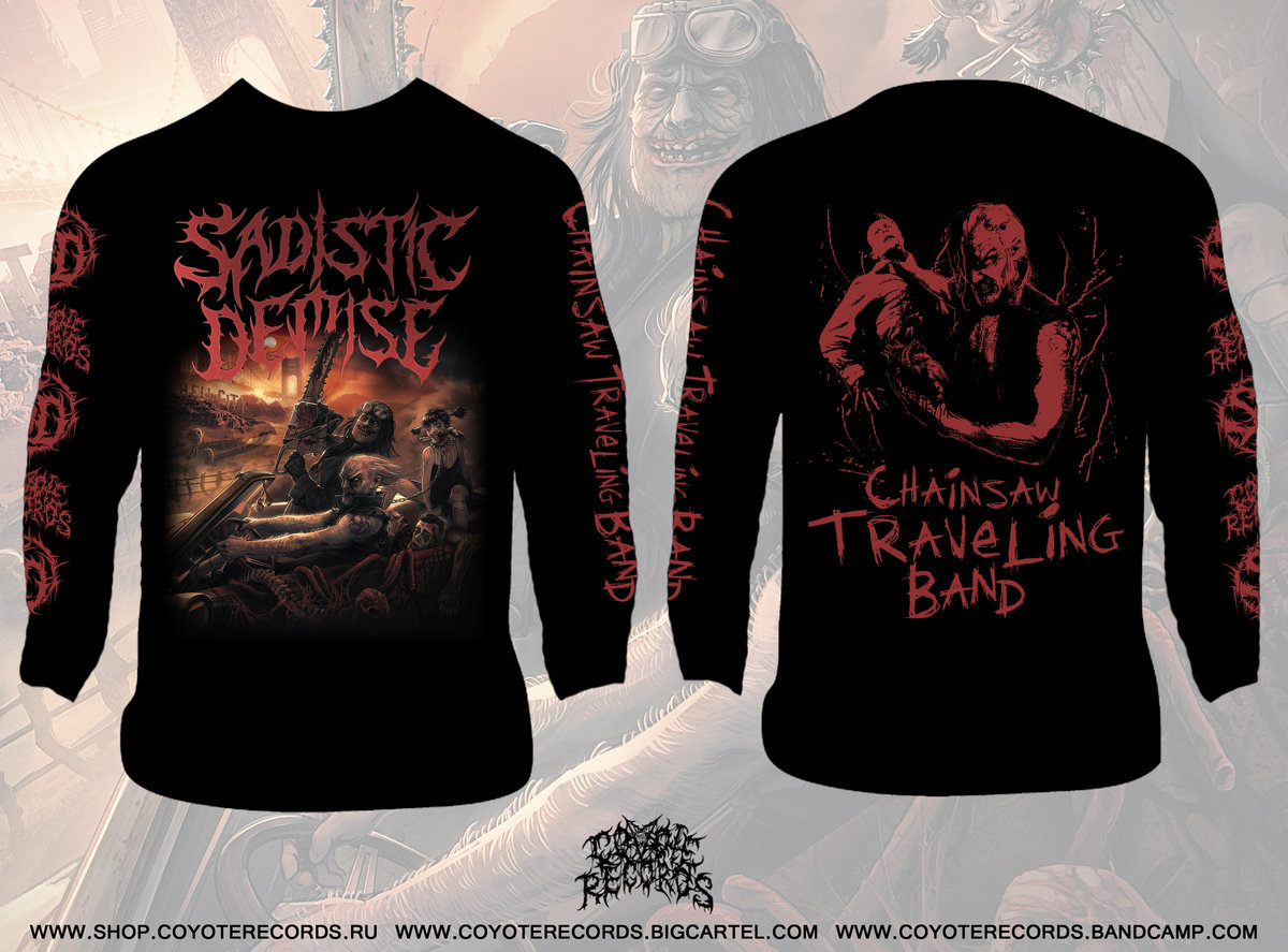 Chainsaw Travelling Band | SADISTIC DEMISE | coyoterecords