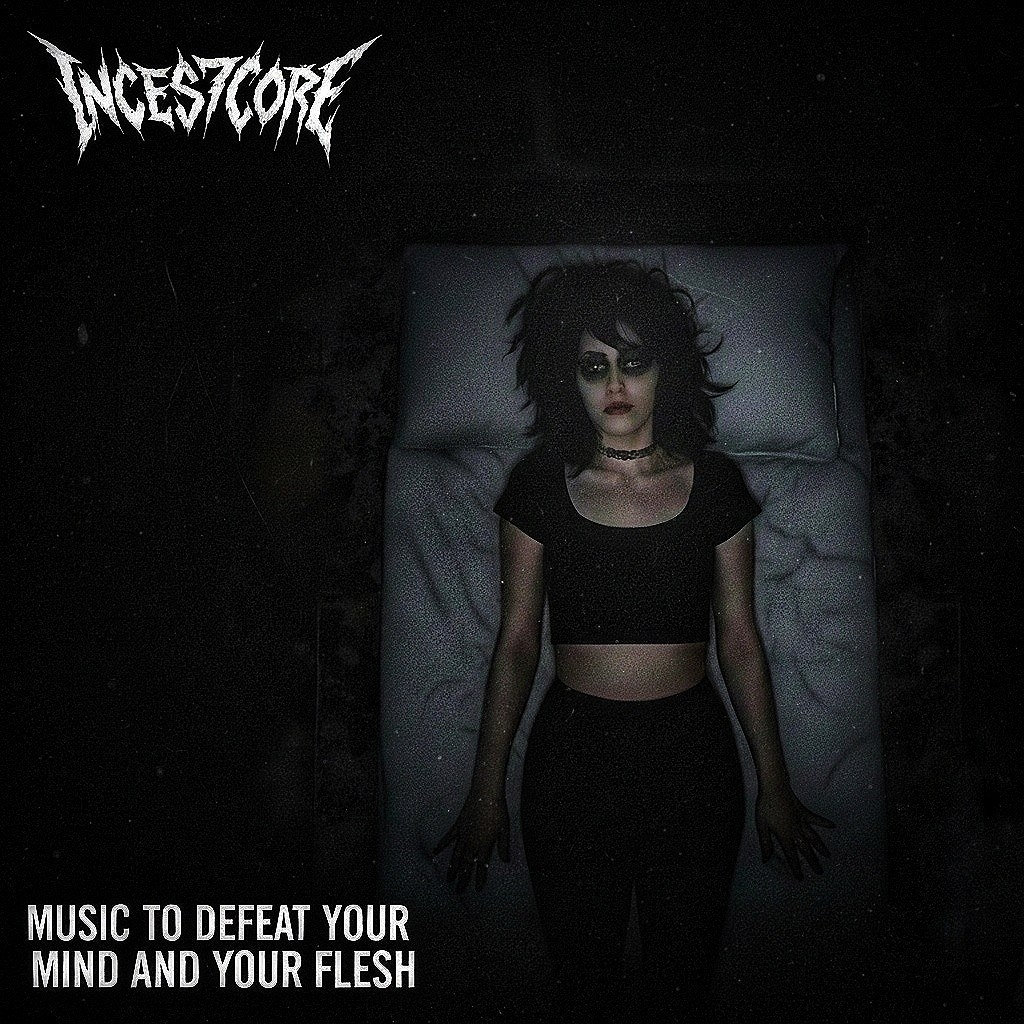 MUSIC TO DEFEAT YOUR MIND AND YOUR FLESH | INCES7CORE