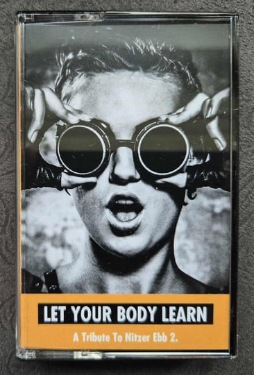 Let Your Body Learn (A tribute to Nitzer Ebb) | 80s Records
