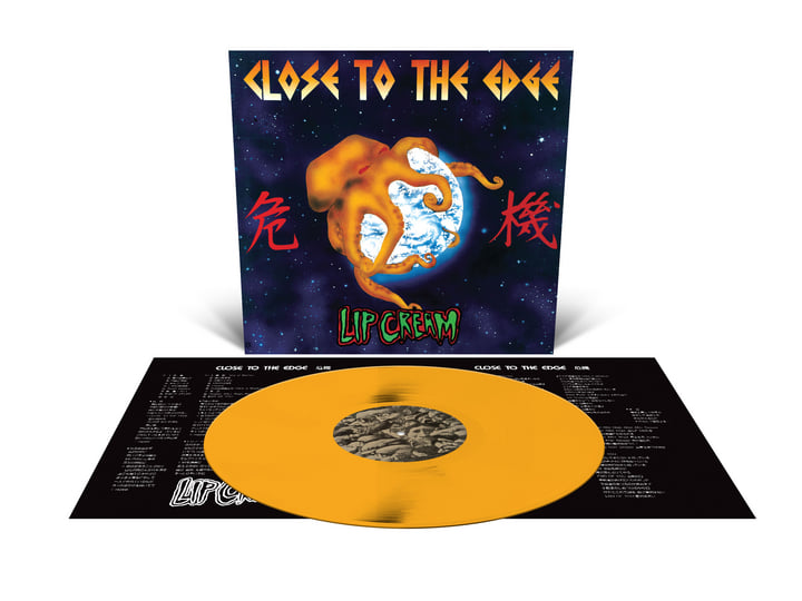 Close to the Edge | Lip Cream