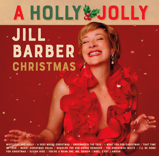 A Holly Jolly Jill Barber Christmas | Jill Barber