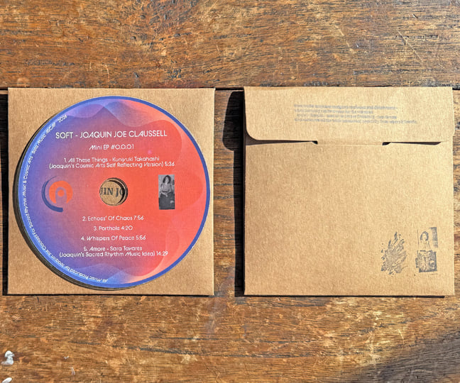 SOFT BY JOAQUIN JOE CLAUSSELL. A SPECIAL MAKESHIFT LIMITED CD