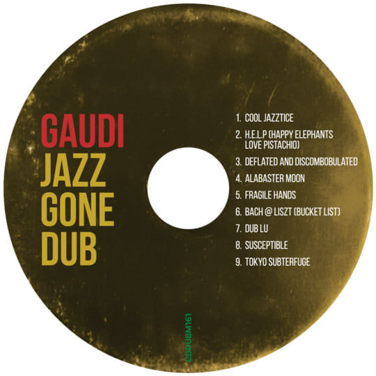 Jazz Gone Dub | GAUDI