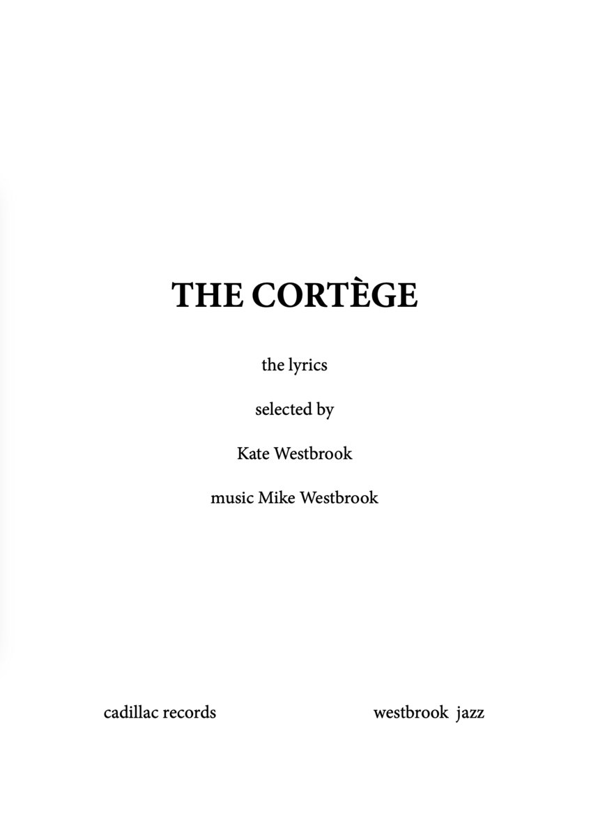 Mike Westbrook Orchestra - The Cortège Live At The BBC 1980 | Mike