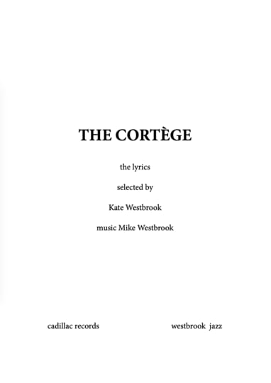 Mike Westbrook Orchestra - The Cortège Live At The BBC 1980 | Mike