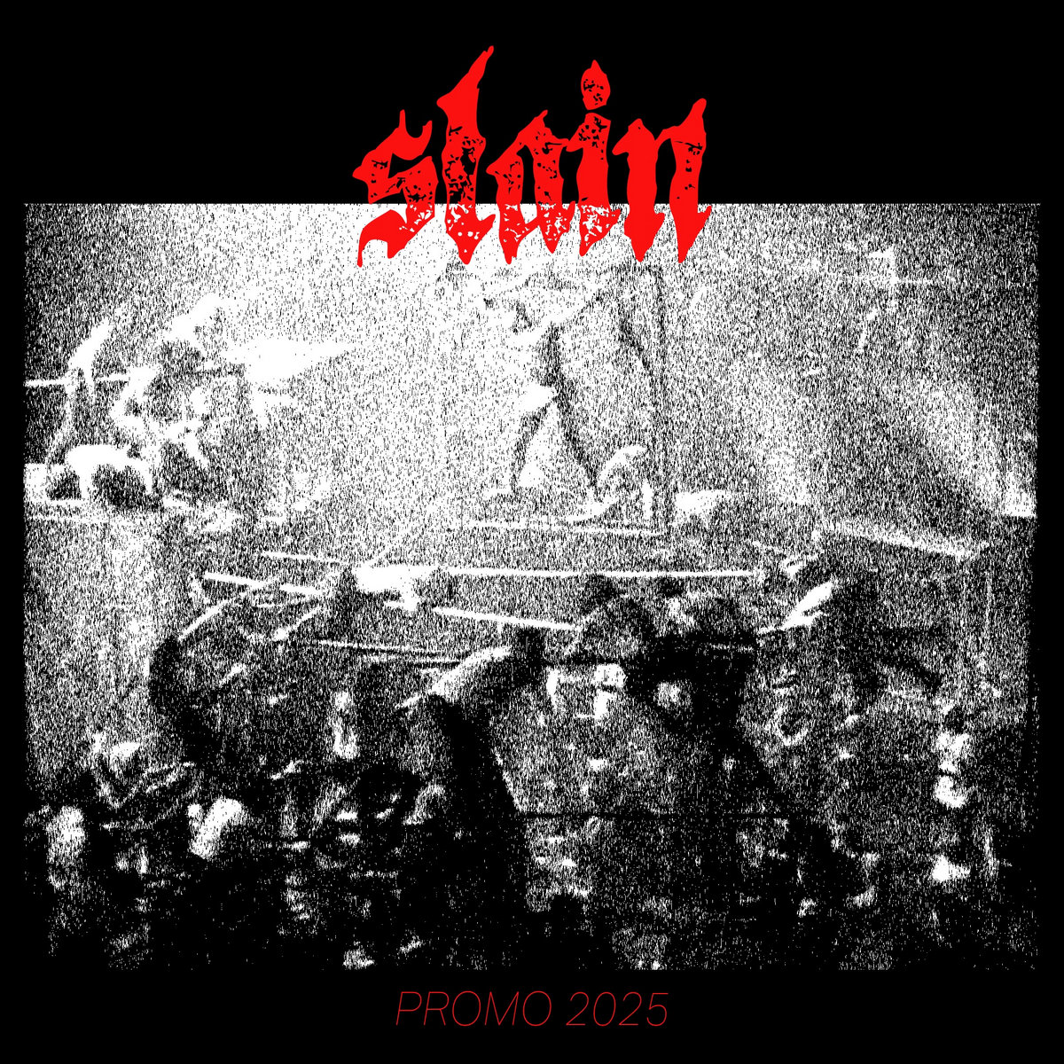 Promo 2025 | SLAIN