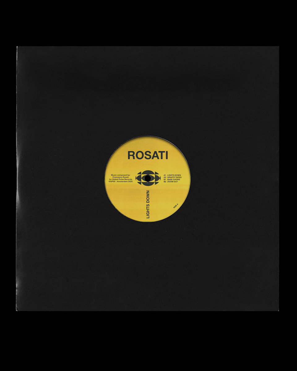Lights Down EP | Rosati | Global Pulse