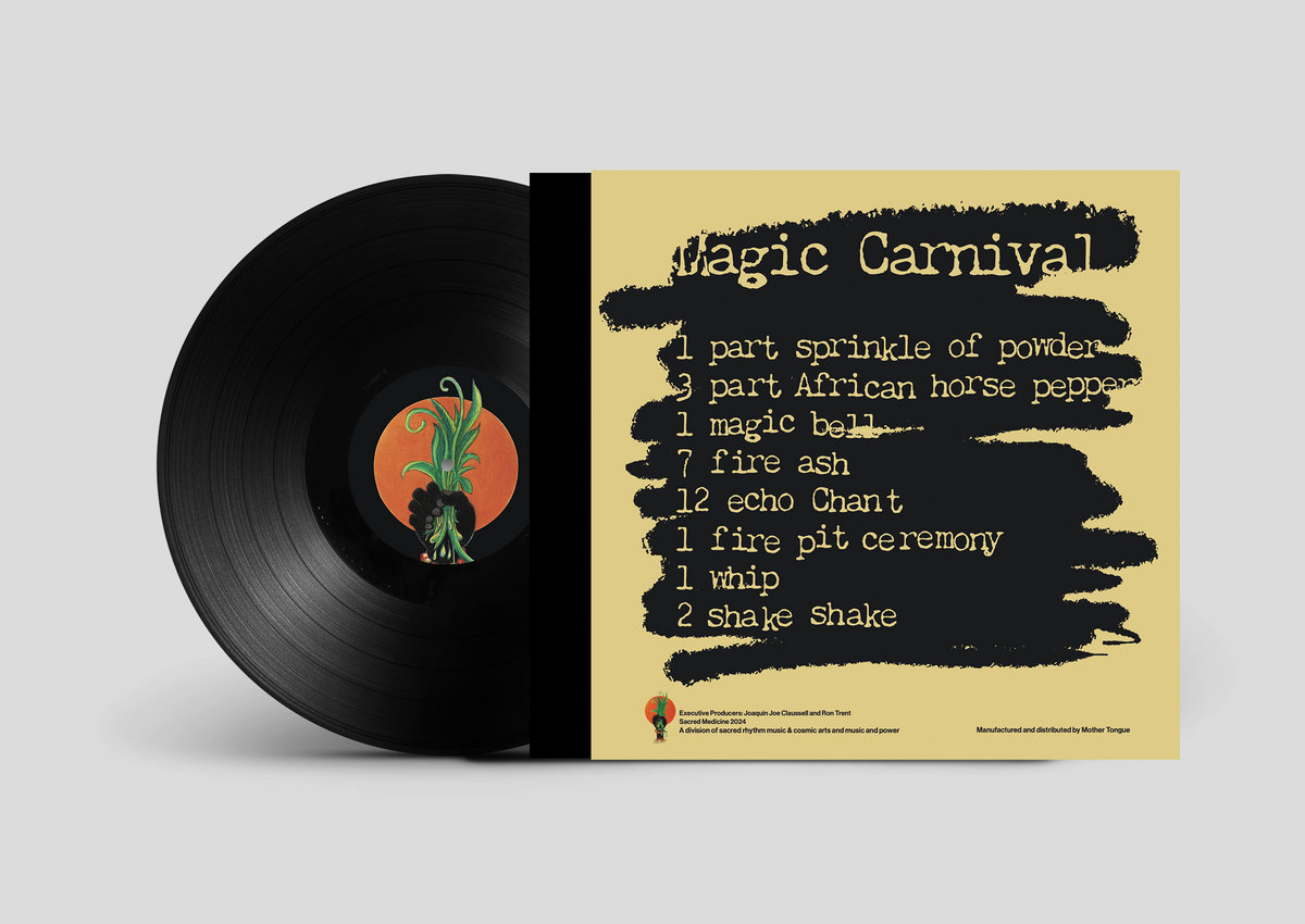 Magic Carnival | Ron Trent | Sacred Medicine