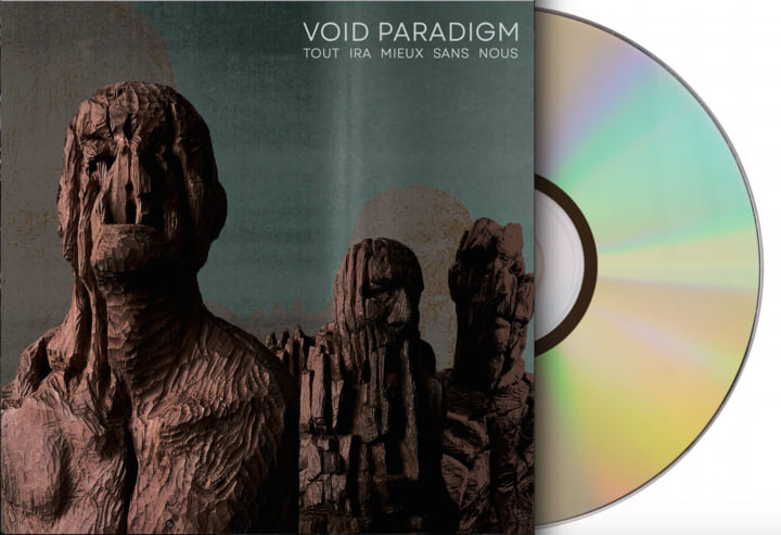 Tout Ira Mieux Sans Nous | VOID PARADIGM | I, Voidhanger Records