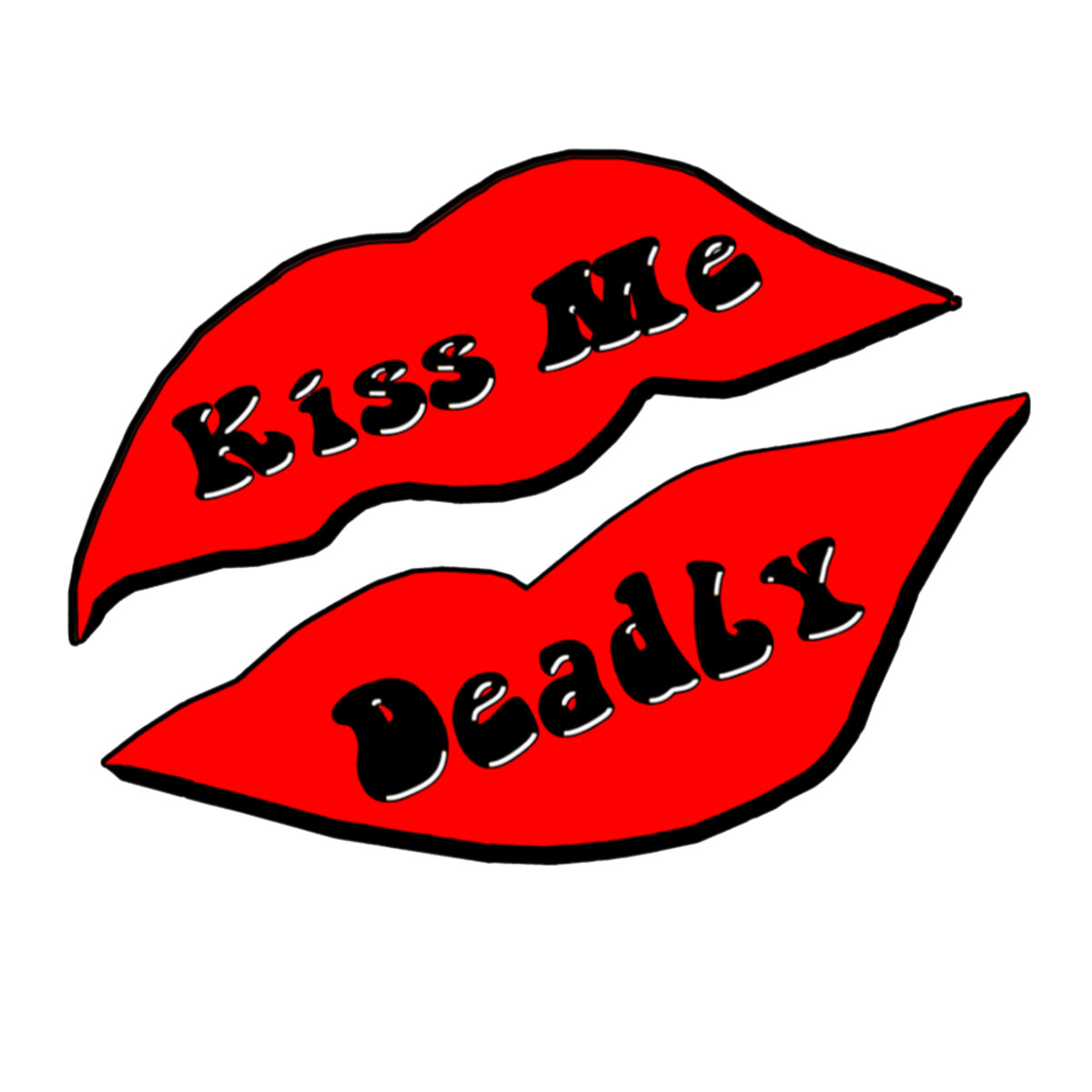 What You Do In The Dark | Kiss Me Deadly