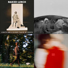 Lights (And A Slight Taste Of Death) | Naked Lunch