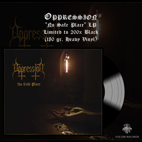 No Safe Place | OPPRESSION | Folter Records