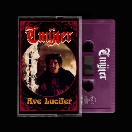 Ave Lucifer | CMYTER | Tapes of Terror Records