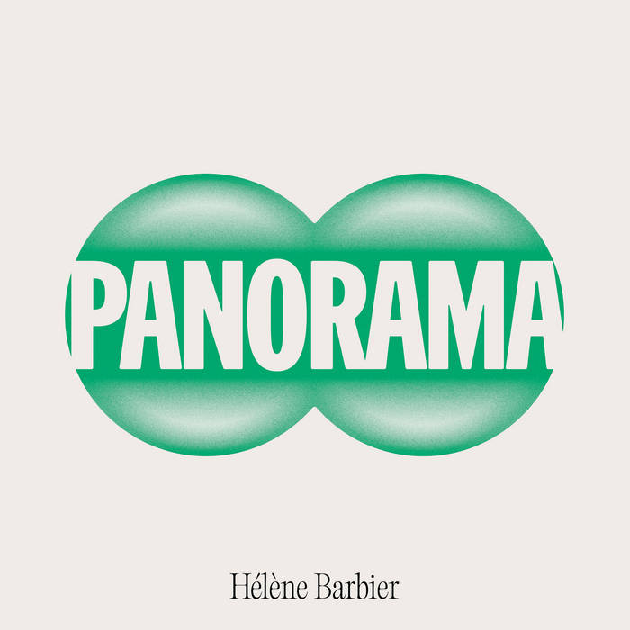 Hélène Barbier, “Panorama”