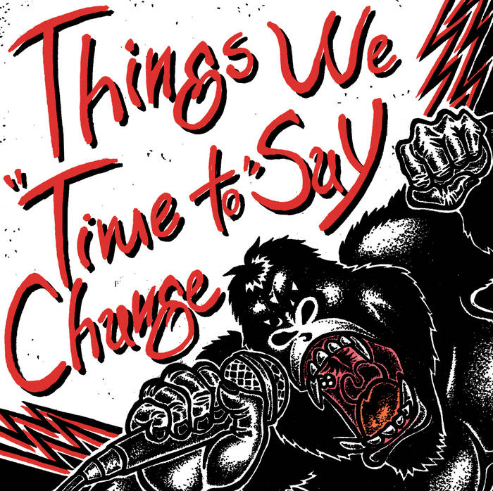 Time to Change | Things We Say