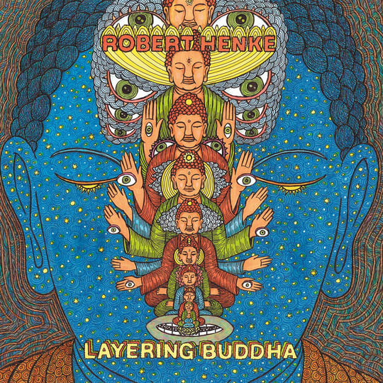 ROBERT HENKE 『LAYERING BUDDHA』 AI-41: Robert Henke - Layering Buddha | Robert Henke | Astral