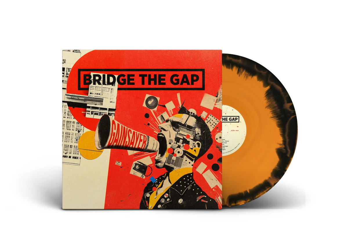 Gainsayer | Bridge The Gap