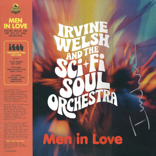 Men In Love | Irvine Welsh & The Sci-Fi Soul Orchestra