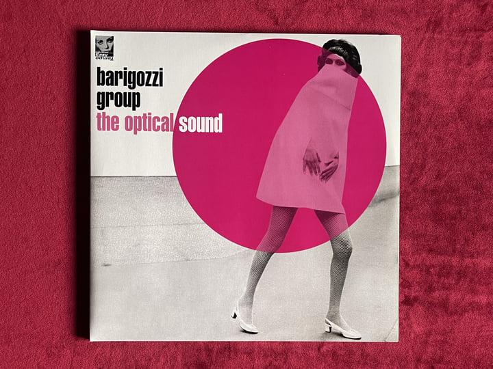 The Optical Sound | Barigozzi Group | Right Tempo / Mono Jazz