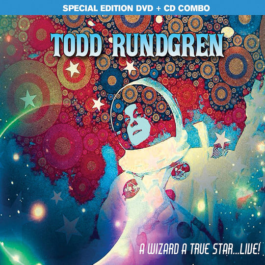 A Wizard, A True Star…Live! | Todd Rundgren