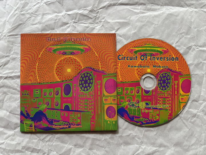 Circuit Of Inversion | Kawabata Makoto 河端一 | Kawabata Makoto