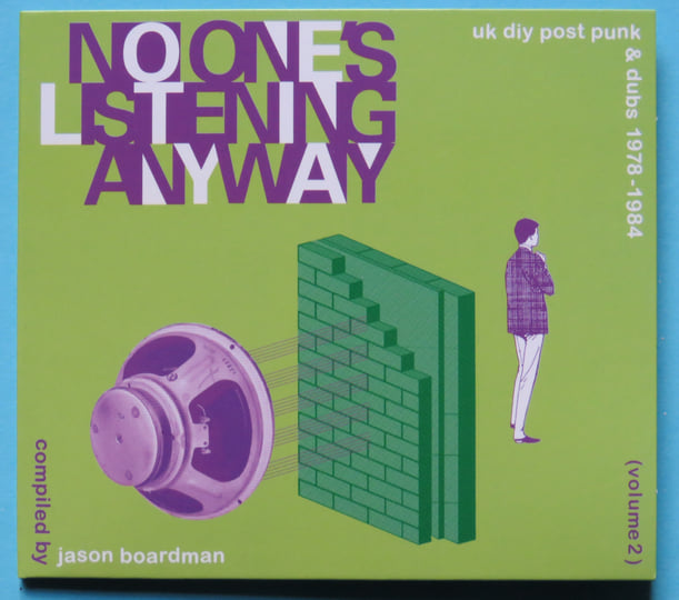 No-Ones Listening Anyway - UK DIY Post Punk & Dubs 1978-1984