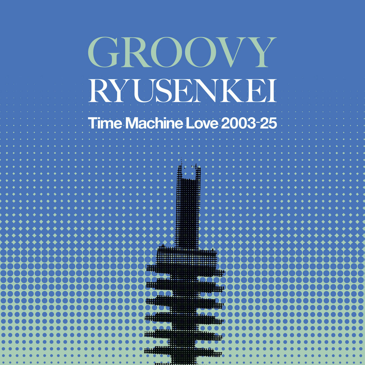 🇯🇵 JAPAN IMPORT, VINYL ONLY 🇯🇵 RYUSENKEI - Groovy Ryusenkei