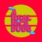 A REAL NICE DUDE thumbnail