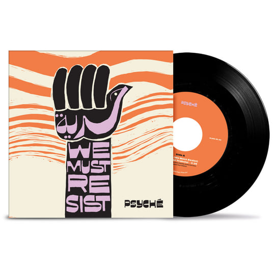 Hurriya (We Must Resist) | Psyché | Four Flies Records