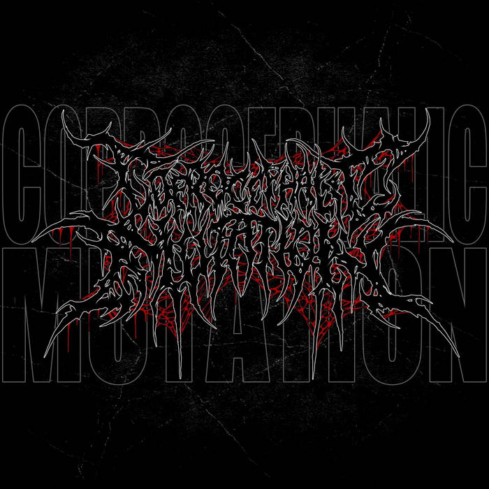 Deformed Through Gluttony - CxMx Tracks | Coprocephalic Mutation