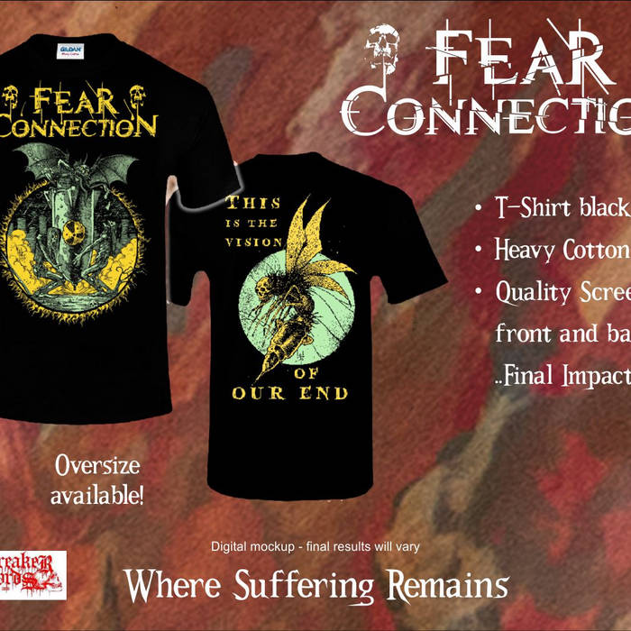 Fear Connection- Final Impact Shirt