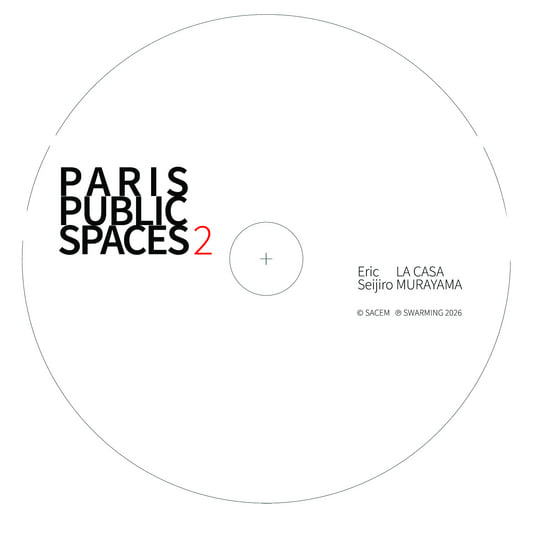 paris ページ Paris Public Spaces 2 | Eric La Casa + Seijiro Murayama | éric la casa