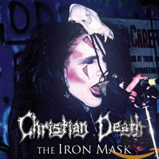 The Iron Mask (Bonus Track Version) | Christian Death