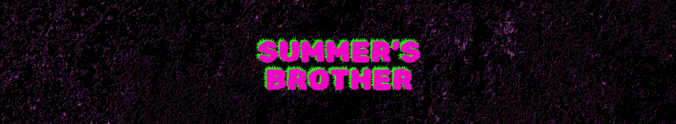 Summer's Brother — Photo