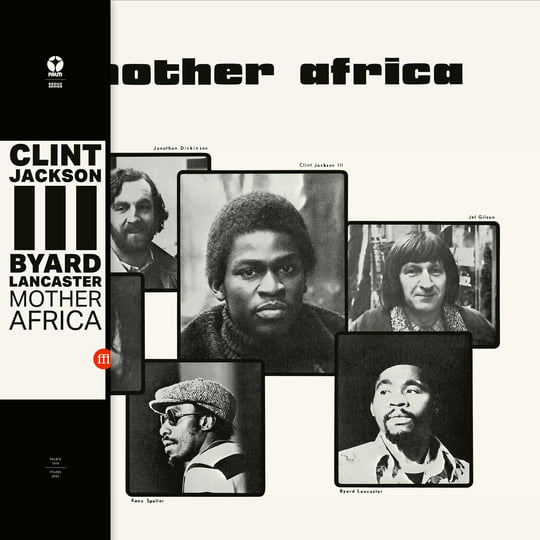Mother Africa | Byard Lancaster | Souffle Continu Records