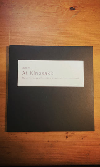 At Kinosaki: Music for Ayaka Ono Akira Nakazawa Spacenotblank