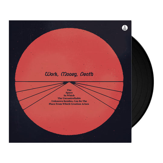 A Portal To Here | Work Money Death