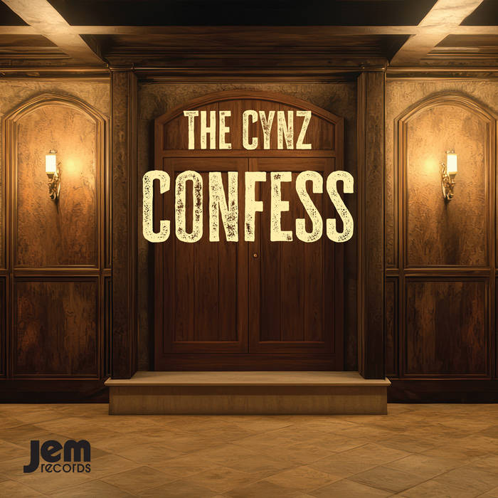 Confess | The Cynz