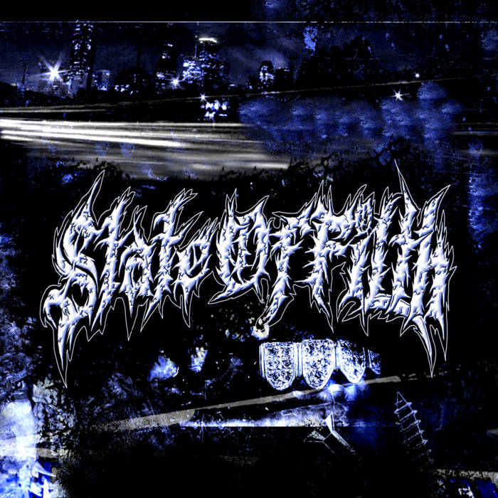 Music | State Of Filth