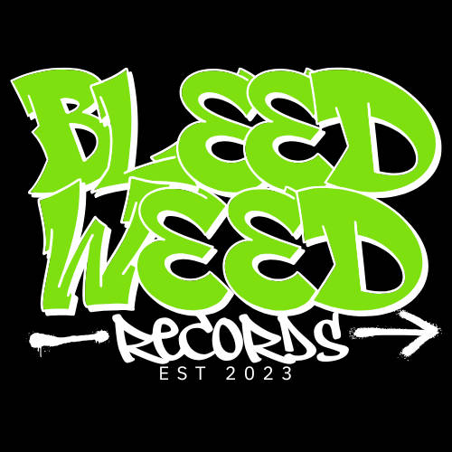 Music | Bleed Weed Records